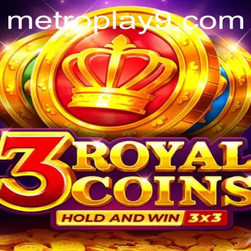 Discover the Thrilling World of 3royalcoins: A MetroPlay Adventure