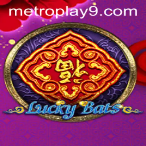 Explore the Exciting World of LuckyBats: A New Metroplay Experience