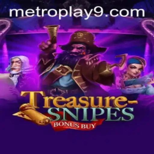 Exploring the Exciting World of TreasuresnipesBonusBuy on Metroplay