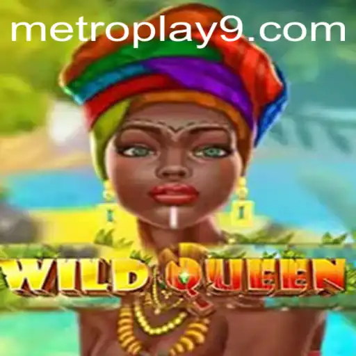 An In-Depth Look at WildQueen: The Revolutionary Game by Metroplay